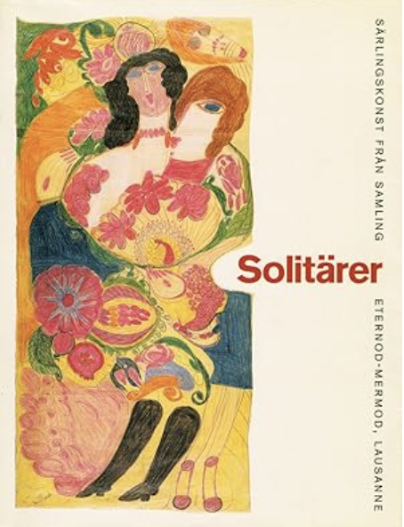 Solitärer Collection of Eternod-Mermod Malmö & Stockholm 2000 